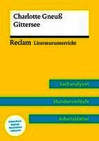 Charlotte Gneuß, Annette Kliewer - Charlotte Gneuß: Gittersee, Häftad
