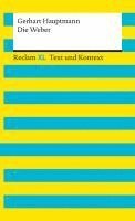 bokomslag Die Weber. Textausgabe mit Kommentar und Materialien