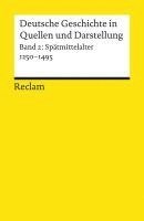 Jean-Marie Moeglin, Rainer A. Müller - Deutsche Geschichte 2 in Quellen und Darstellungen, Häftad