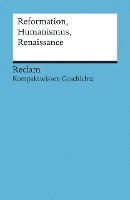 bokomslag Reformation, Humanismus, Renaissance