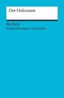 bokomslag Kompaktwissen Geschichte. Der Holocaust