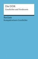 bokomslag Kompaktwissen Geschichte. Die DDR