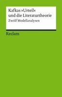 Oliver Jahraus, Stefan Neuhaus - Kafkas "Urteil" und die Literaturtheorie. Zwölf Modellanalysen, Häftad