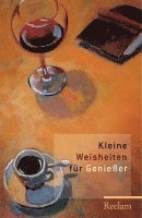 Kleine Weisheiten für Genießer 1