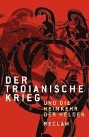 bokomslag Der Troianischer Krieg und die Heimkehr der Helden