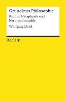 bokomslag Grundkurs Philosophie Band 2. Metaphysik und Naturphilosophie