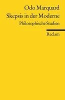 Odo Marquard - Skepsis in der Moderne, Häftad