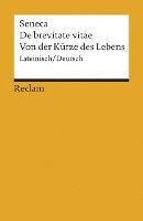 bokomslag De brevitate vitae / Von der Kürze des Lebens