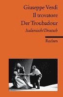 bokomslag Il trovatore / Der Troubadour