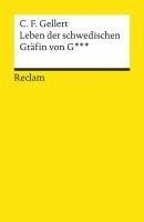 Christian Fürchtegott Gellert, Alexander Kosenina - Leben der schwedischen Gräfin von G***, Häftad