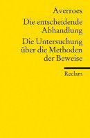 bokomslag Die entscheidende Abhandlung. Die Untersuchung über die Methoden der Beweise