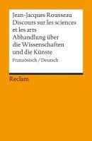 bokomslag Discours sur les sciences et les arts/Abhandlung über die Wissenschaften und die Künste