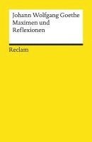 Johann Wolfgang Goethe, Benedikt Jeßing - Maximen und Reflexionen, Häftad