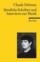 Claude Debussy, François Lesure - Sämtliche Schriften und Interviews zur Musik, Häftad
