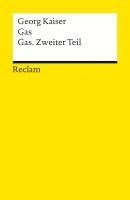 Georg Kaiser, Eckhard Faul - Gas / Gas. Zweiter Teil, Häftad
