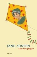 Christian Grawe, Ursula Grawe - Jane Austen zum Vergnügen, Häftad