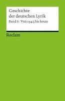Hermann Korte - Geschichte der deutschen Lyrik. Band 6: Von 1945 bis heute, Häftad