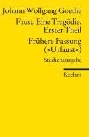 bokomslag Faust. Eine Tragödie. Erster Teil - Frühere Fassung ('Urfaust') - Paralipomena