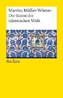 bokomslag Die Kunst der islamischen Welt