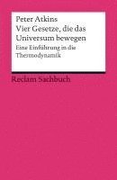 Peter Atkins - Vier Gesetze, die das Universum bewegen, Häftad