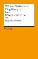 William Shakespeare, Holger M. Klein - King Henry IV, Part 1 / Heinrich IV., Teil 1, Häftad