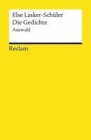 Else Lasker-Schüler, Gabriele Sander - Die Gedichte, Häftad