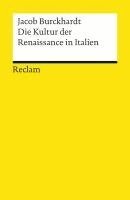 Jacob Burckhardt, Walther Rehm - Die Kultur der Renaissance in Italien, Häftad