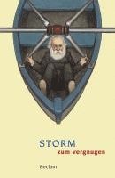 Maren Ermisch, Heinrich Detering - Storm zum Vergnügen, Häftad