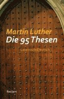 Martin Luther, Johannes Schilling - Die 95 Thesen, Häftad