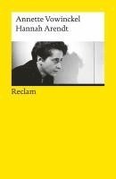 Annette Vowinckel - Hannah Arendt, Häftad