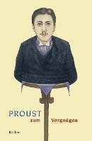 bokomslag Proust zum Vergnügen
