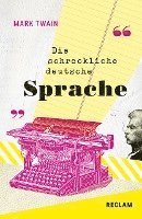 bokomslag The Awful German Language / Die schreckliche deutsche Sprache