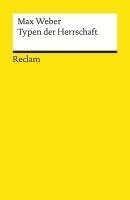 Max Weber, Andrea Maurer - Typen der Herrschaft, Häftad