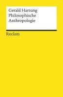 Gerald Hartung - Philosophische Anthropologie, Häftad
