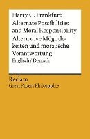 bokomslag Alternate Possibilities and Moral Responsibility / Alternative Möglichkeiten und moralische Verantwortung