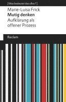 Marie-Luisa Frick - Mutig denken. Aufklärung als offener Prozess, Häftad