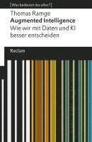 Thomas Ramge - Augmented Intelligence. Wie wir mit Daten und KI besser entscheiden, Häftad