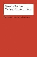 Susanna Tamaro, M. Luisa Heinz-Mazzoni, Helga Zimmermann - Va' dove ti porta il cuore, Häftad