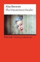 Alan Bennett, Ernst Kemmner - The Uncommon Reader, Häftad