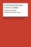 Aleksandr Puskin, Rainer Berthelmann, Gundela Berthelmann - Stichi o ljubvi, Häftad