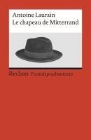 Antoine Laurain, Karl Stoppel - Le chapeau de Mitterrand, Häftad