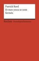 Patrick Bard, Ernst Kemmner - Et mes yeux se sont fermés, Häftad