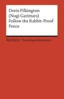 Follow the Rabbit-Proof Fence 1
