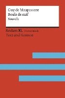 bokomslag Boule de suif. Nouvelle. Avec un dossier sur l'auteur, la guerre de 1870 et les relations entre la France et l'Allemagne