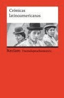 bokomslag Crónicas latinoamericanas. Literarische Reportagen aus Lateinamerika