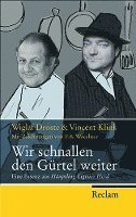 Wir schnallen den Gürtel weiter 1