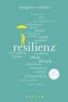 Brigitte Schäfer - Resilienz. 100 Seiten, Häftad