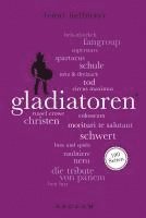 Gladiatoren. 100 Seiten 1