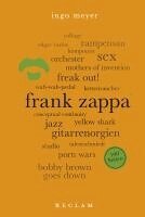 Ingo Meyer - Frank Zappa. 100 Seiten, Häftad