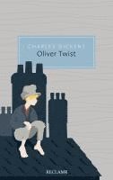 bokomslag Oliver Twist oder Der Werdegang eines Jungen aus dem Armenhaus